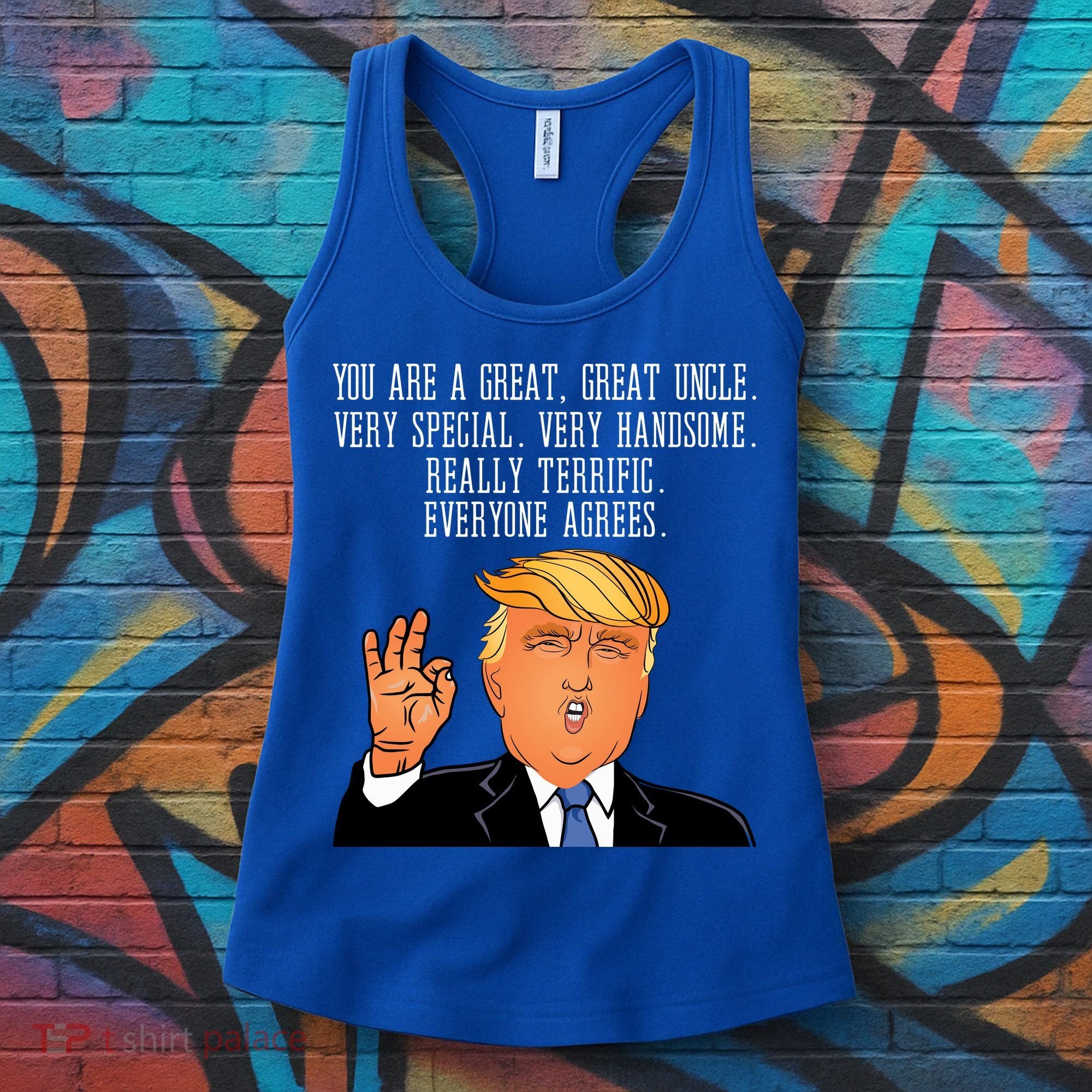 Donald Trump Your A Great Uncle Women's Tank Top