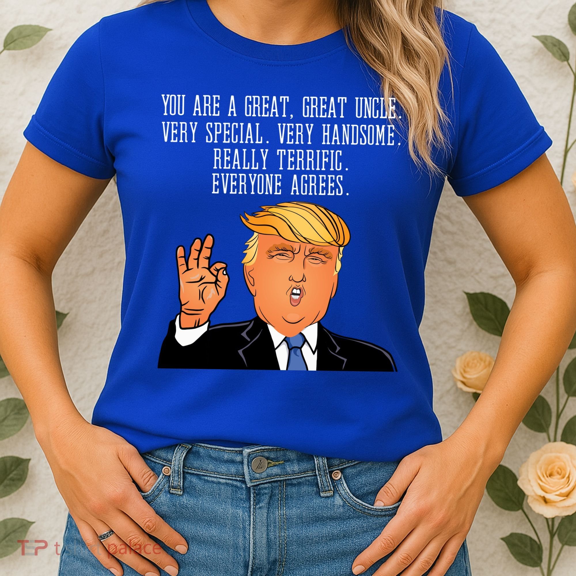 Donald Trump Your A Great Uncle Women's T-Shirt