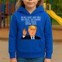 Donald Trump Your A Great Uncle Kids Hoodie thumb 3