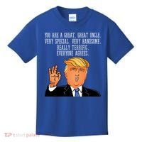 Donald Trump Your A Great Uncle Kids T-Shirt thumb 0