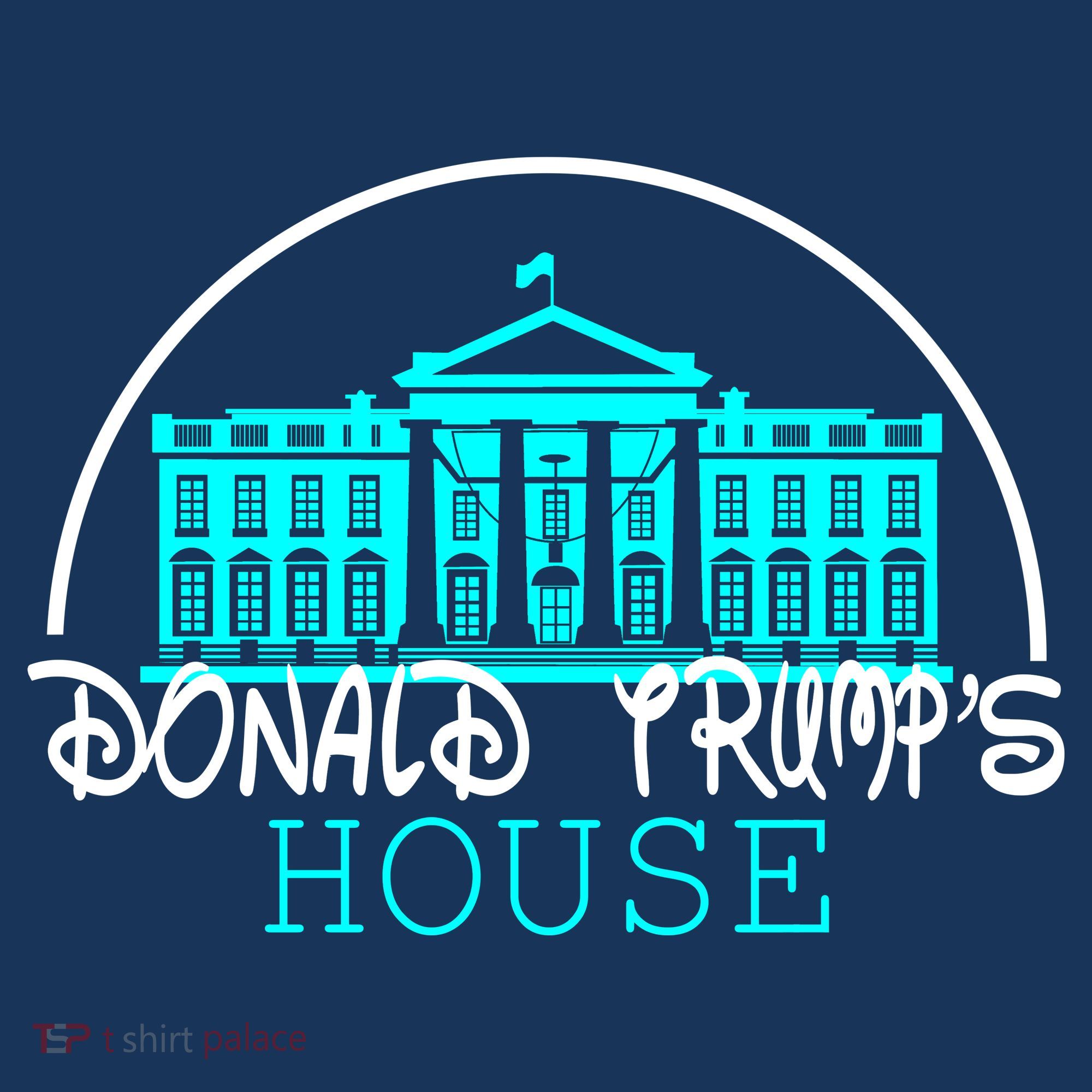Donald Trump's White House Women's T-Shirt