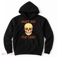 Don't Ask For Candy  Hoodie thumb 0