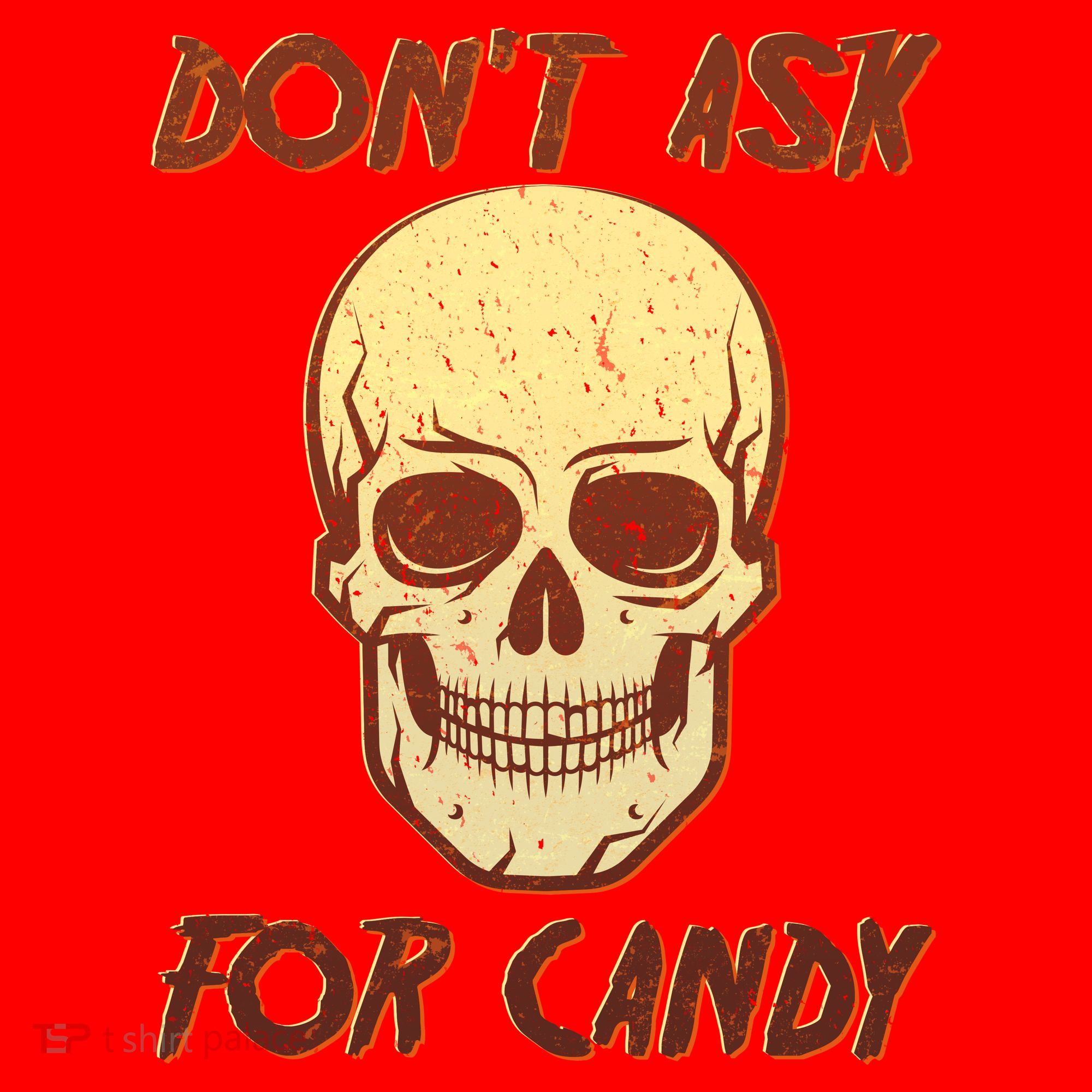 Don't Ask For Candy  Santa Hat