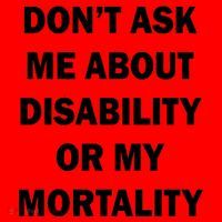 Don't Ask Me About Disability Or Mortality Santa Hat thumb 1