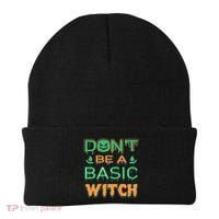 Don't Be A Basic Witch Beanie thumb 0