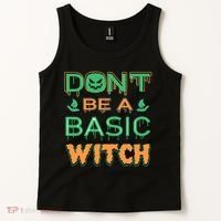 Don't Be A Basic Witch Tank Top thumb 2