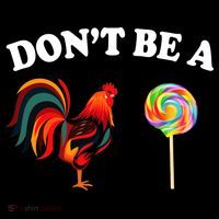 Don't Be A Chicken Lollipop Bucket Hat thumb 4
