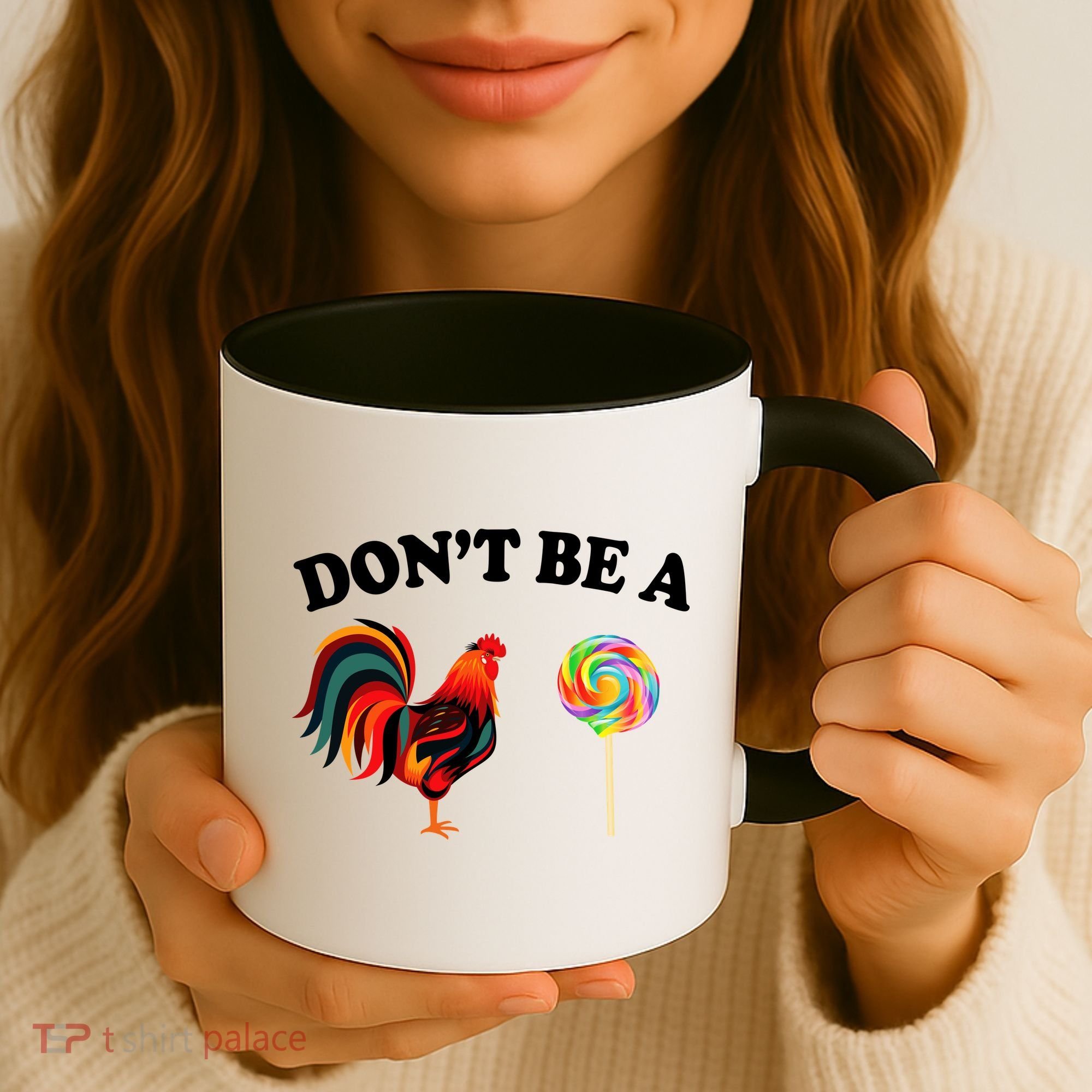 Don't Be A Chicken Lollipop Coffee Mug