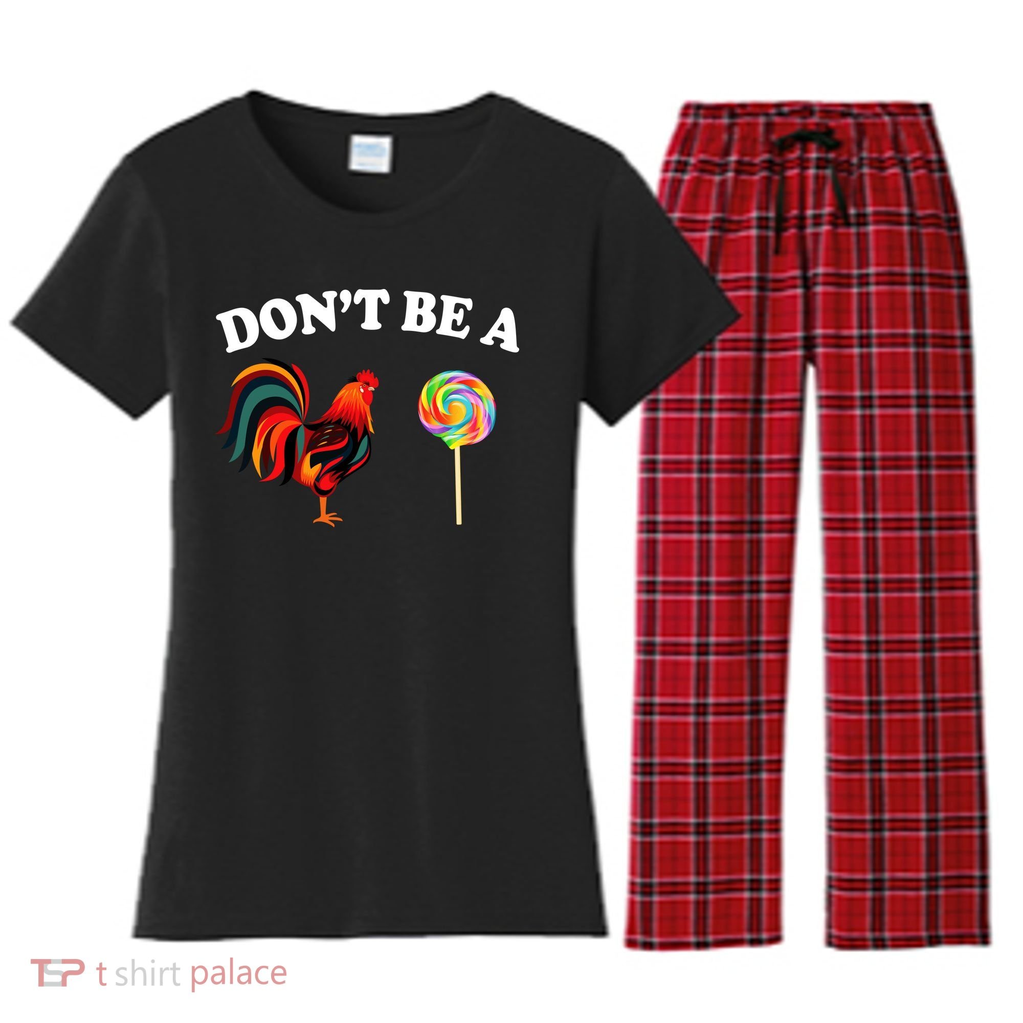 Don't Be A Chicken Lollipop Women's Flannel Pajama Set