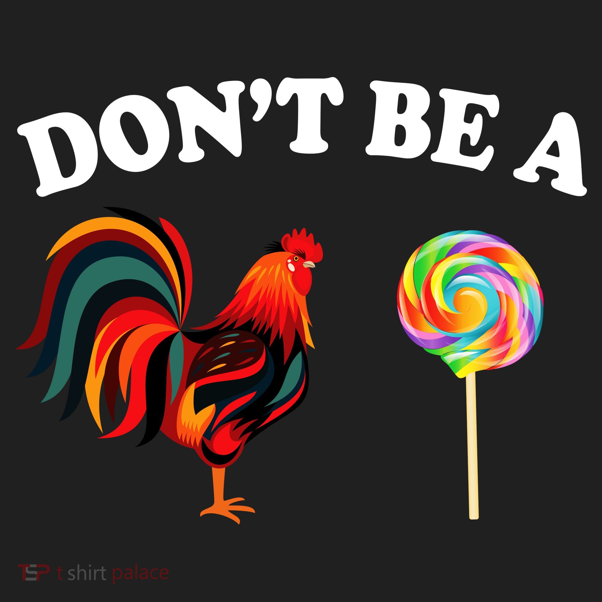 Don't Be A Chicken Lollipop Women's Cooling Performance Crew T-Shirt