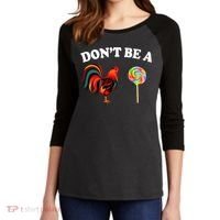 Don't Be A Chicken Lollipop Women's Tri-Blend 3/4-Sleeve Raglan Shirt thumb 2