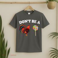 Don't Be A Chicken Lollipop T-Shirt thumb 2