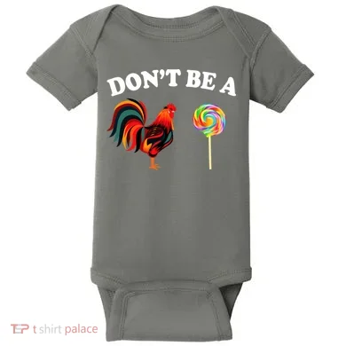 Don't Be A Chicken Lollipop Baby Bodysuit