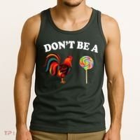 Don't Be A Chicken Lollipop Tank Top thumb 3