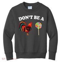 Don't Be A Chicken Lollipop Kids Sweatshirt thumb 0
