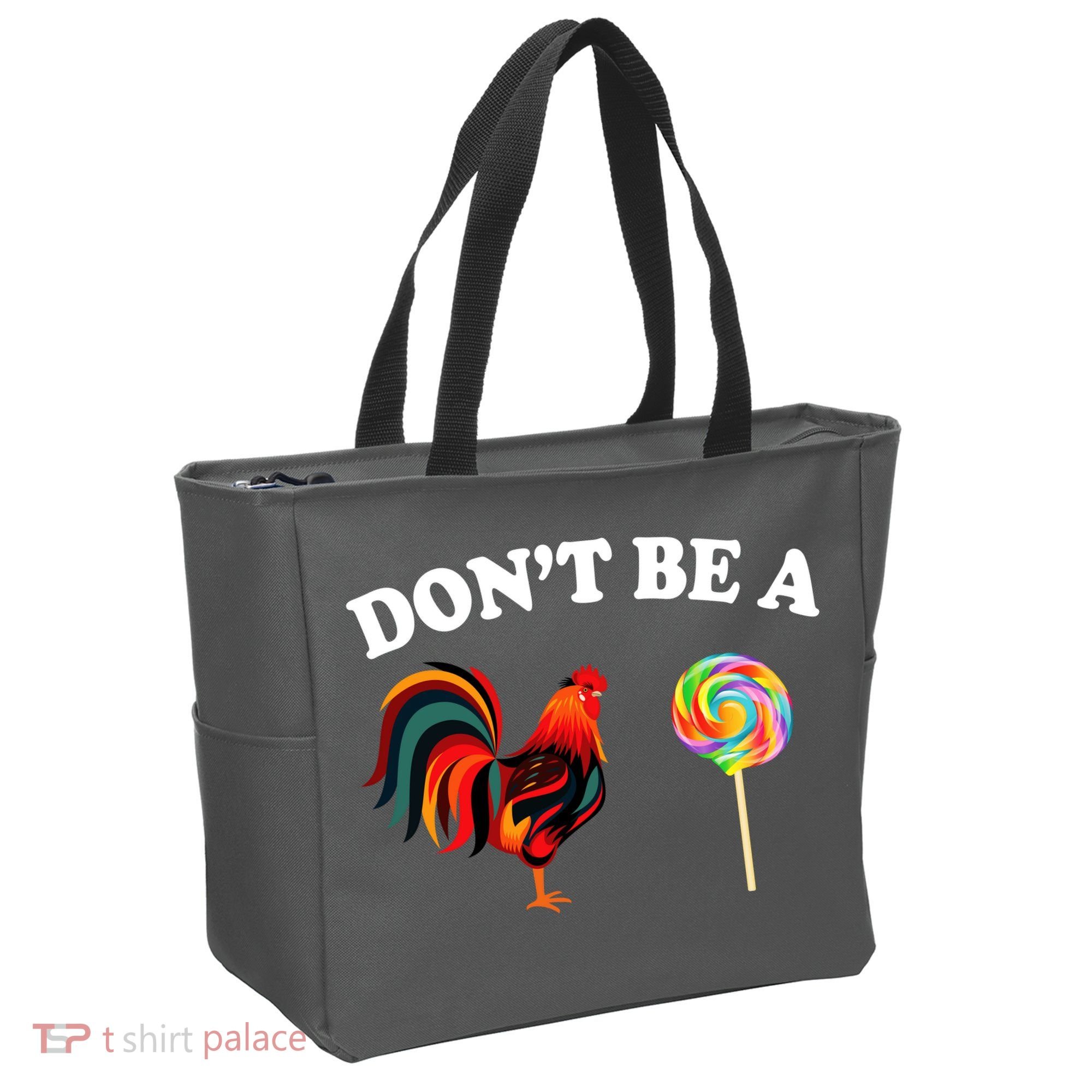 Don't Be A Chicken Lollipop Tote Bag