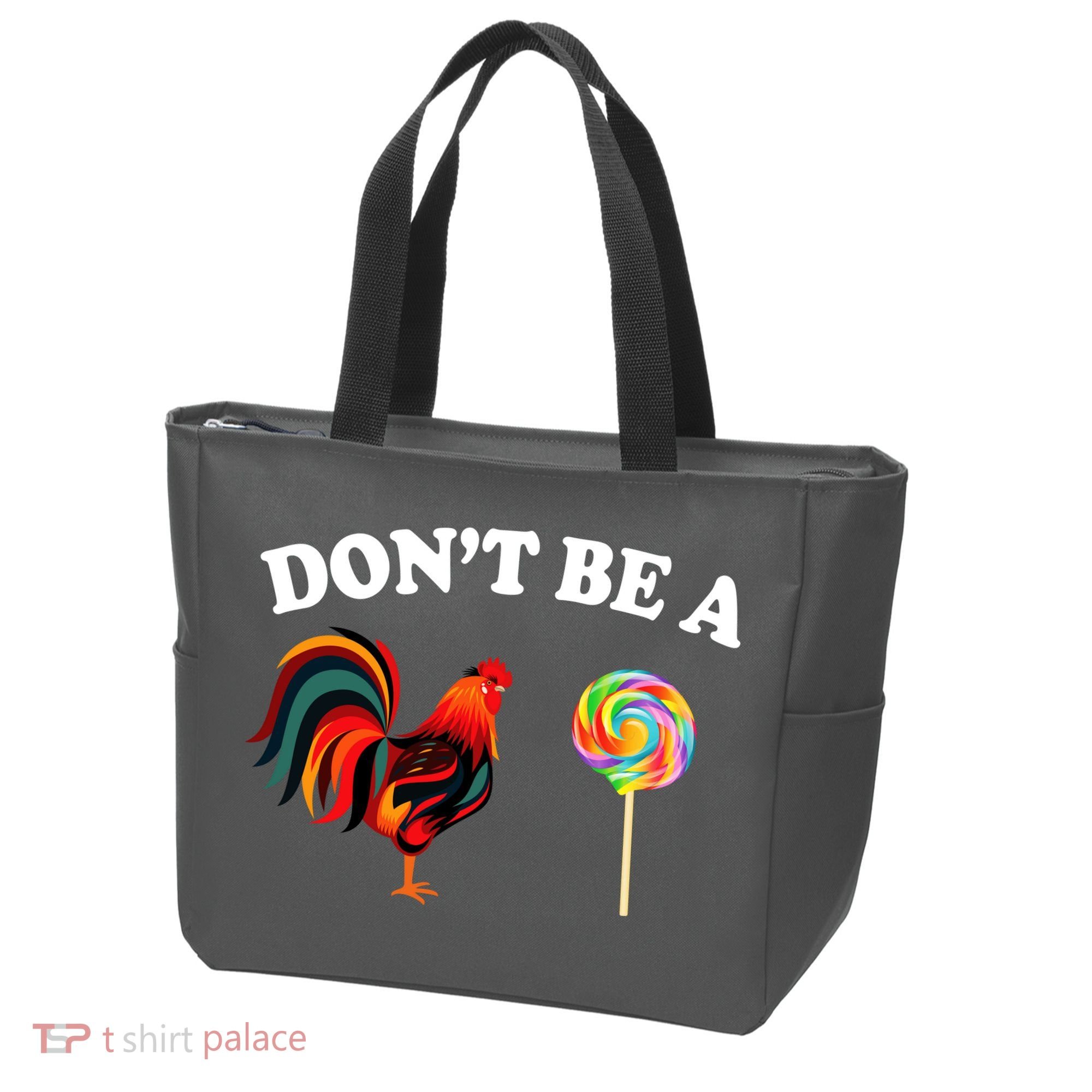 Don't Be A Chicken Lollipop Tote Bag