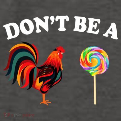 Don't Be A Chicken Lollipop Vector Backpack