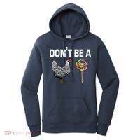 Don't Be A Chicken Sucker Women's Hoodie thumb 0