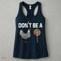 Don't Be A Chicken Sucker Women's Tank Top thumb 3