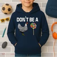 Don't Be A Chicken Sucker Kids Hoodie thumb 2