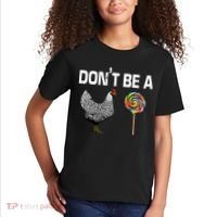 Don't Be A Chicken Sucker Kids T-Shirt thumb 2