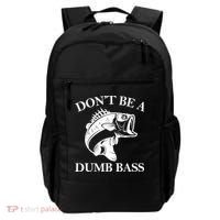 Don't Be A Dumb Bass Backpack thumb 0