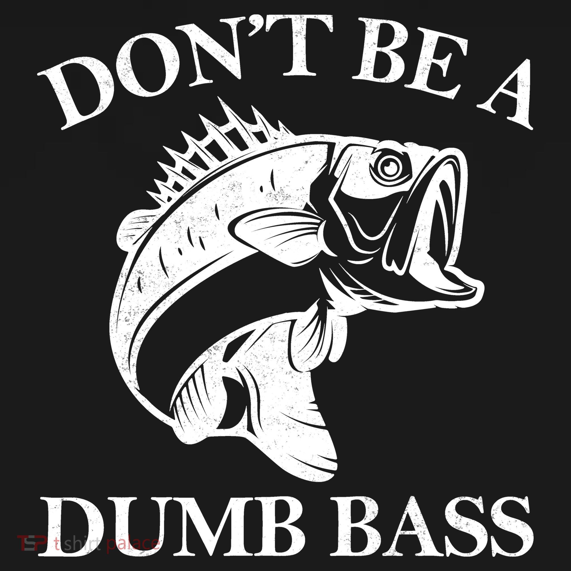 Don't Be A Dumb Bass Backpack