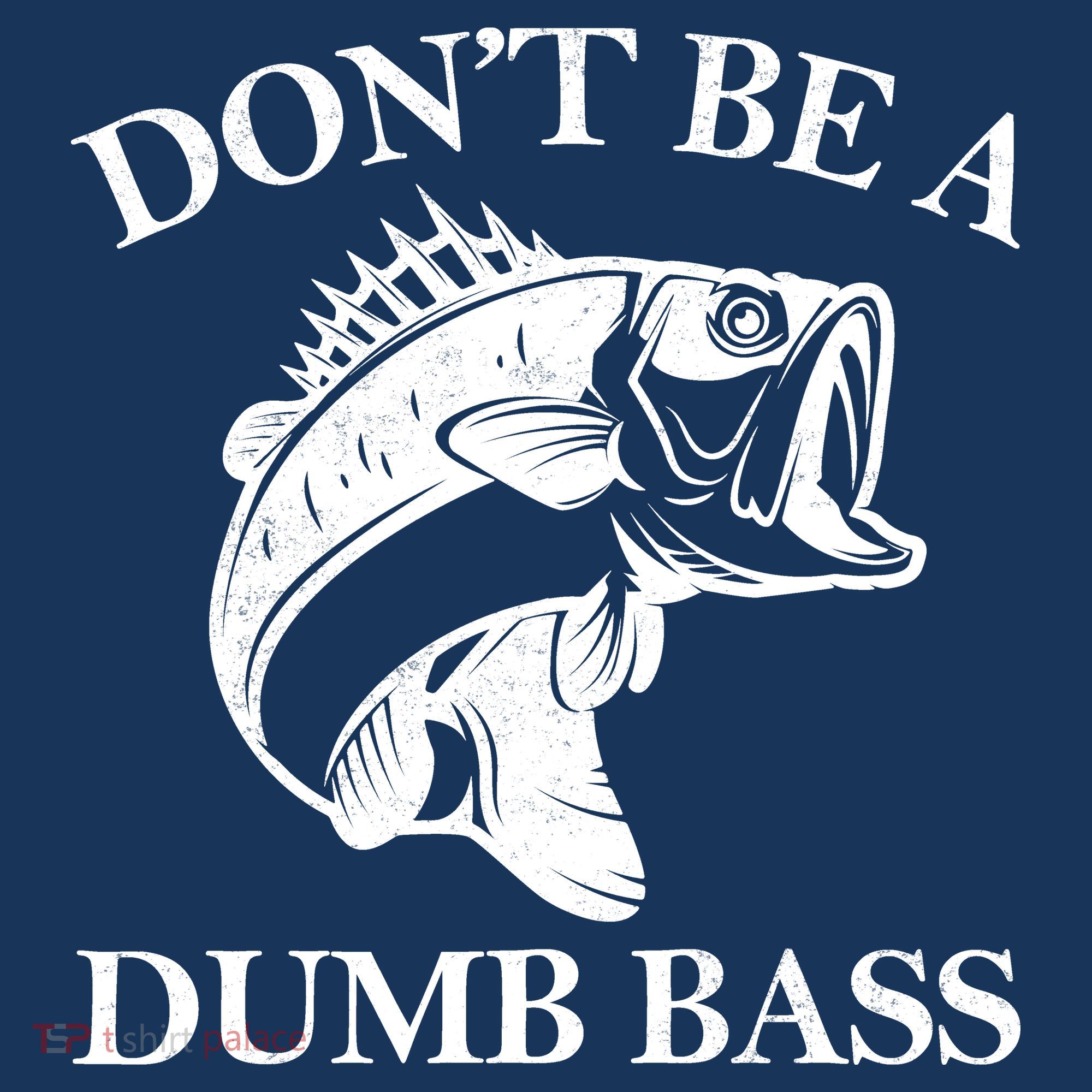 Don't Be A Dumb Bass Kids Sweatshirt