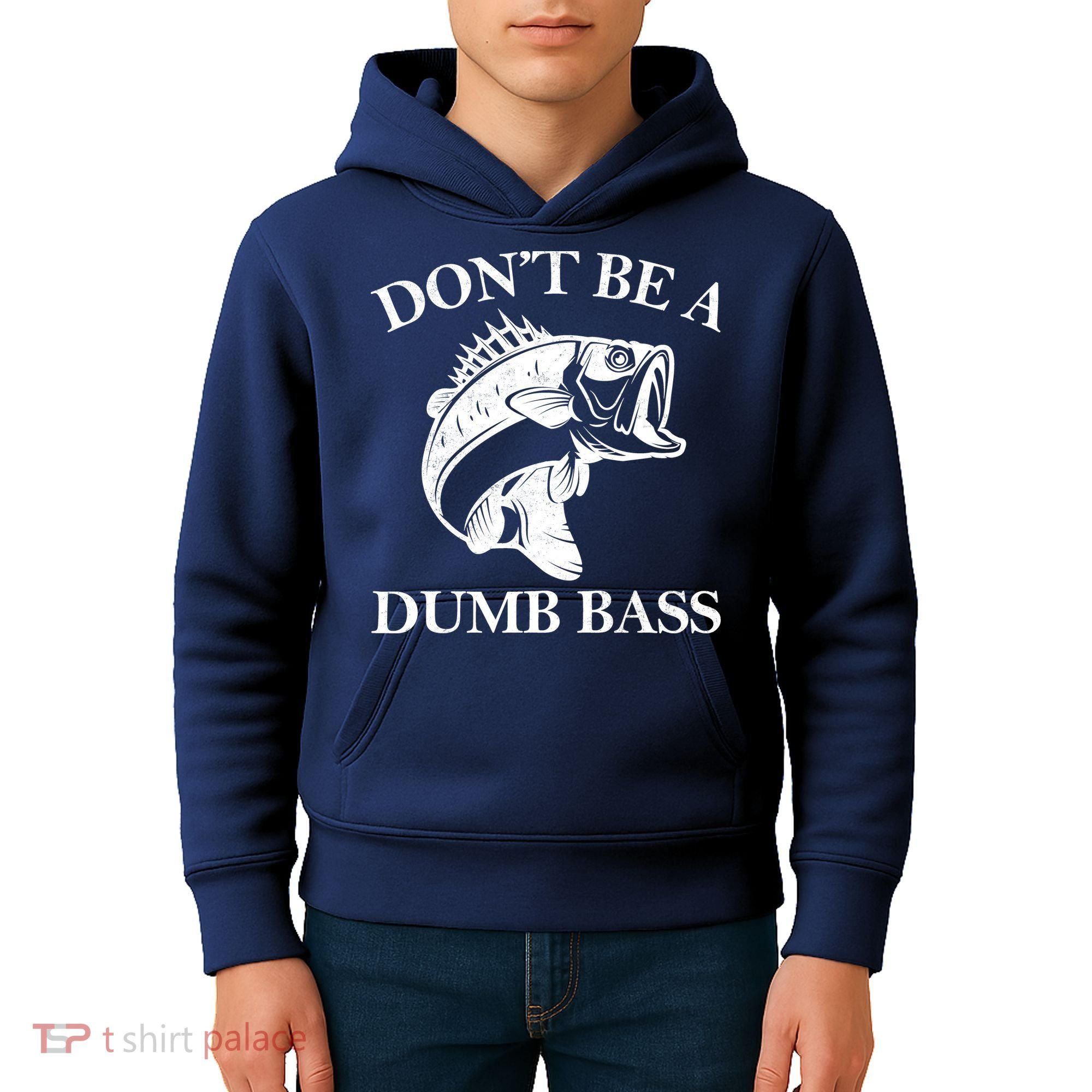 Don't Be A Dumb Bass Kids Hoodie