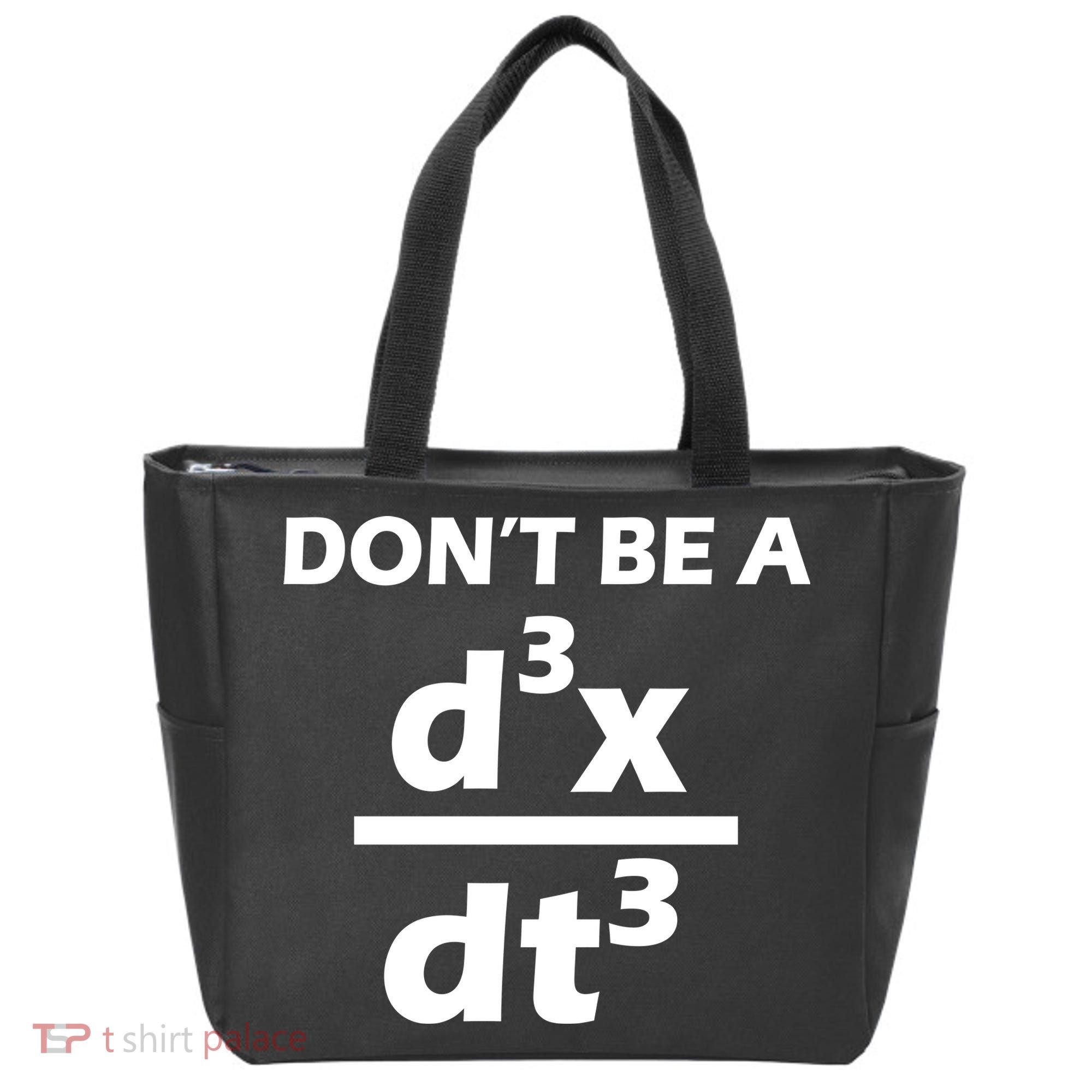 Don't Be A Jerk Mathematics Equation Tote Bag