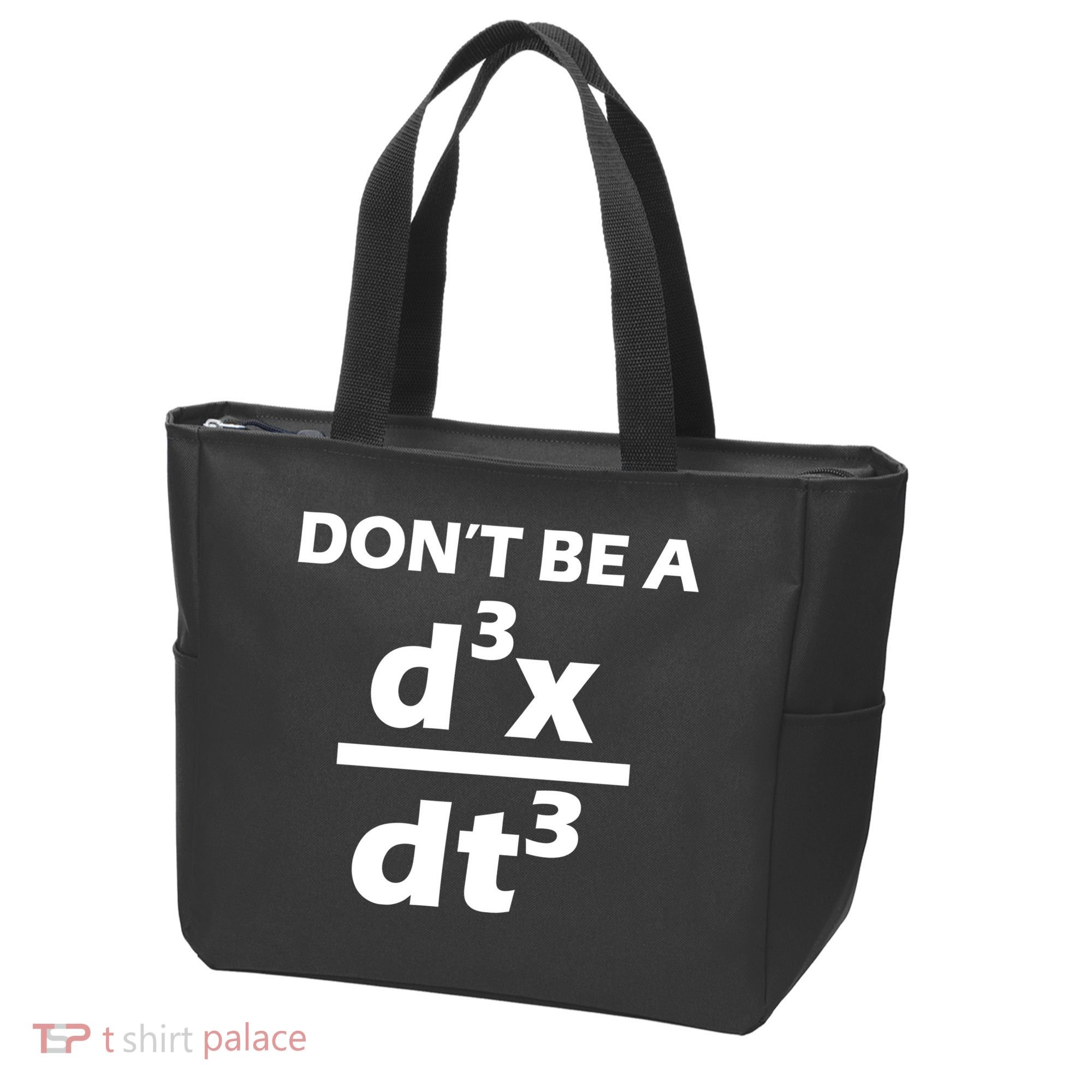 Don't Be A Jerk Mathematics Equation Tote Bag
