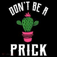 Don't Be A Prick Backpack thumb 2