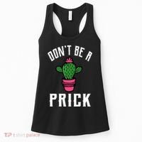 Don't Be A Prick Women's Tank Top thumb 0