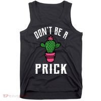 Don't Be A Prick Tank Top thumb 0