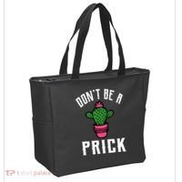 Don't Be A Prick Tote Bag thumb 2