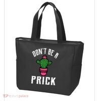 Don't Be A Prick Tote Bag thumb 3