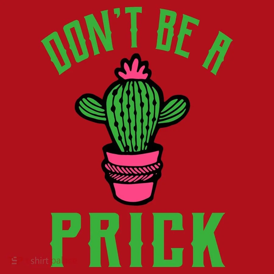 Don't Be A Prick Christmas Stocking