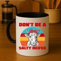 Don't Be A Salty Heifer Coffee Mug thumb 4
