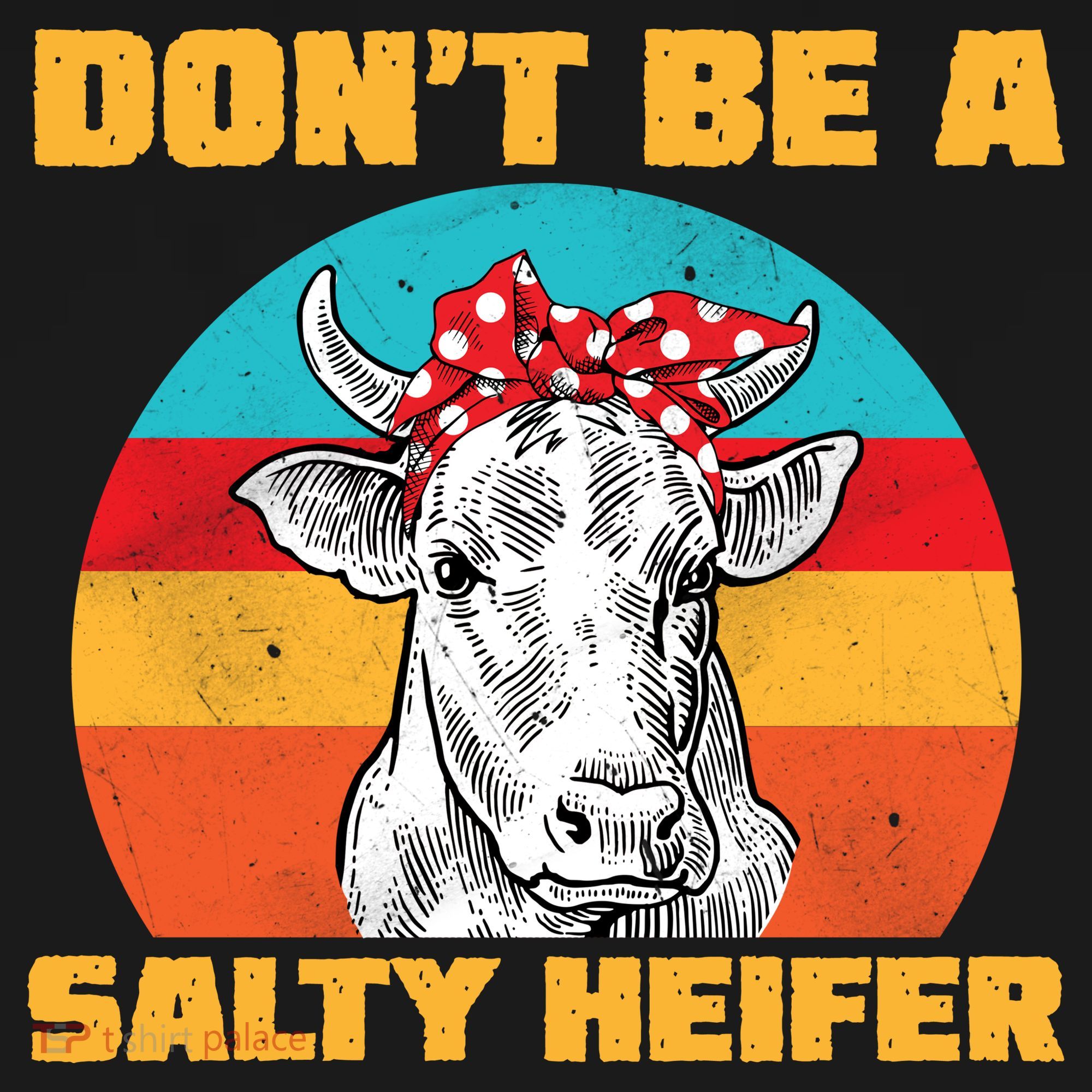 Don't Be A Salty Heifer Ornament