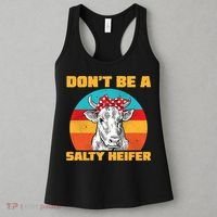 Don't Be A Salty Heifer Women's Tank Top thumb 3