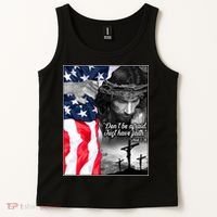 Don't Be Afraid Just Have Faith Mark 5:36 Jesus American Flag Tank Top thumb 2