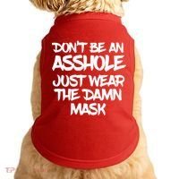 Don't Be An Asshole Just Wear The Damn Mask Doggie Tank thumb 0