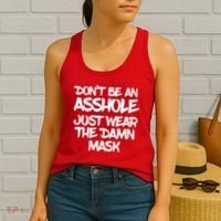 Don't Be An Asshole Just Wear The Damn Mask Women's Tank Top thumb 2