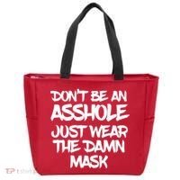 Don't Be An Asshole Just Wear The Damn Mask Tote Bag thumb 0