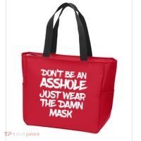 Don't Be An Asshole Just Wear The Damn Mask Tote Bag thumb 3