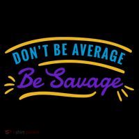 Don't Be Average Be Savage Toddler Hoodie thumb 2