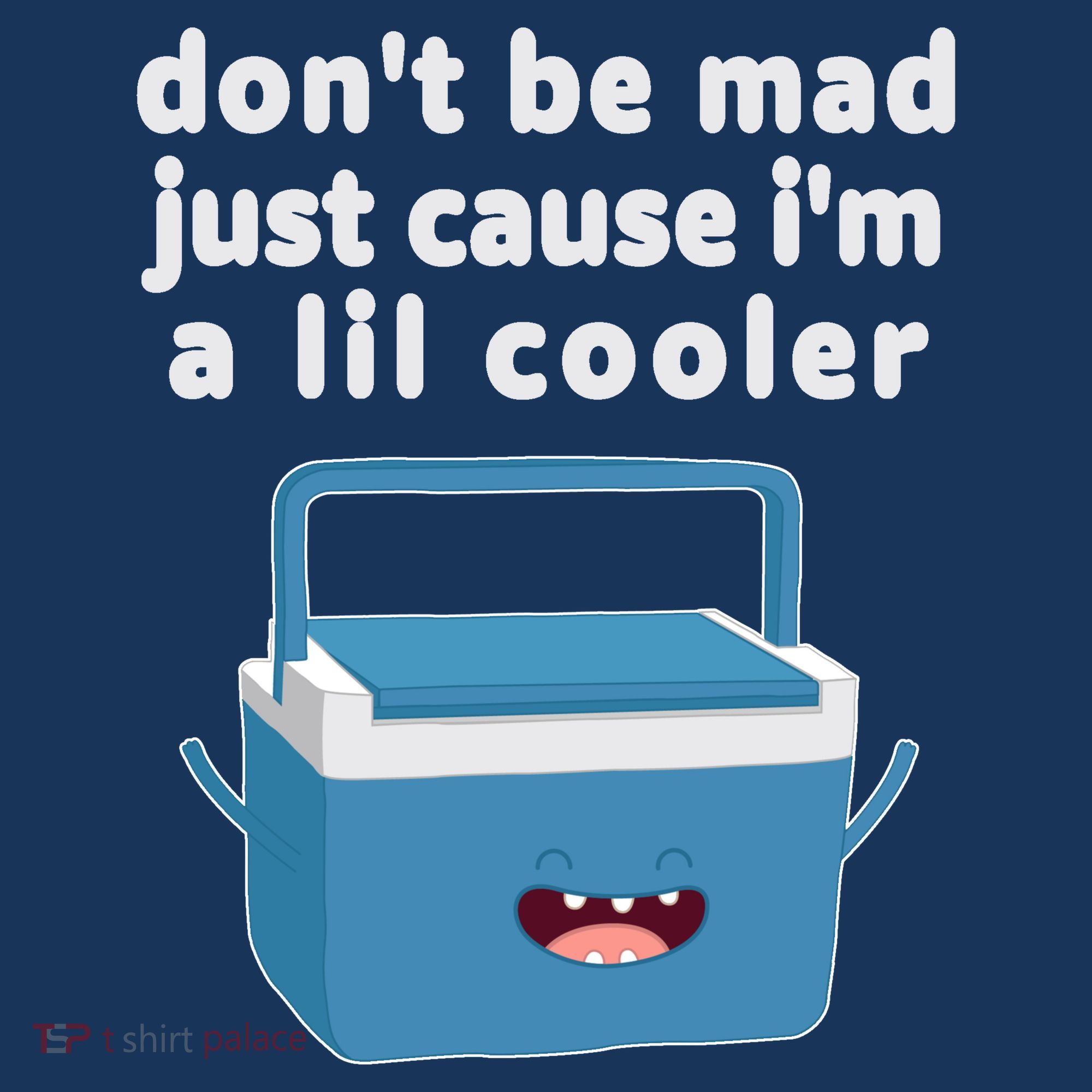 Don't Be Mad Just Cause I'm A Lil Cooler Funny Women's Tank Top