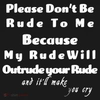 Don't Be Rude To Me Funny Offensive Backpack thumb 2