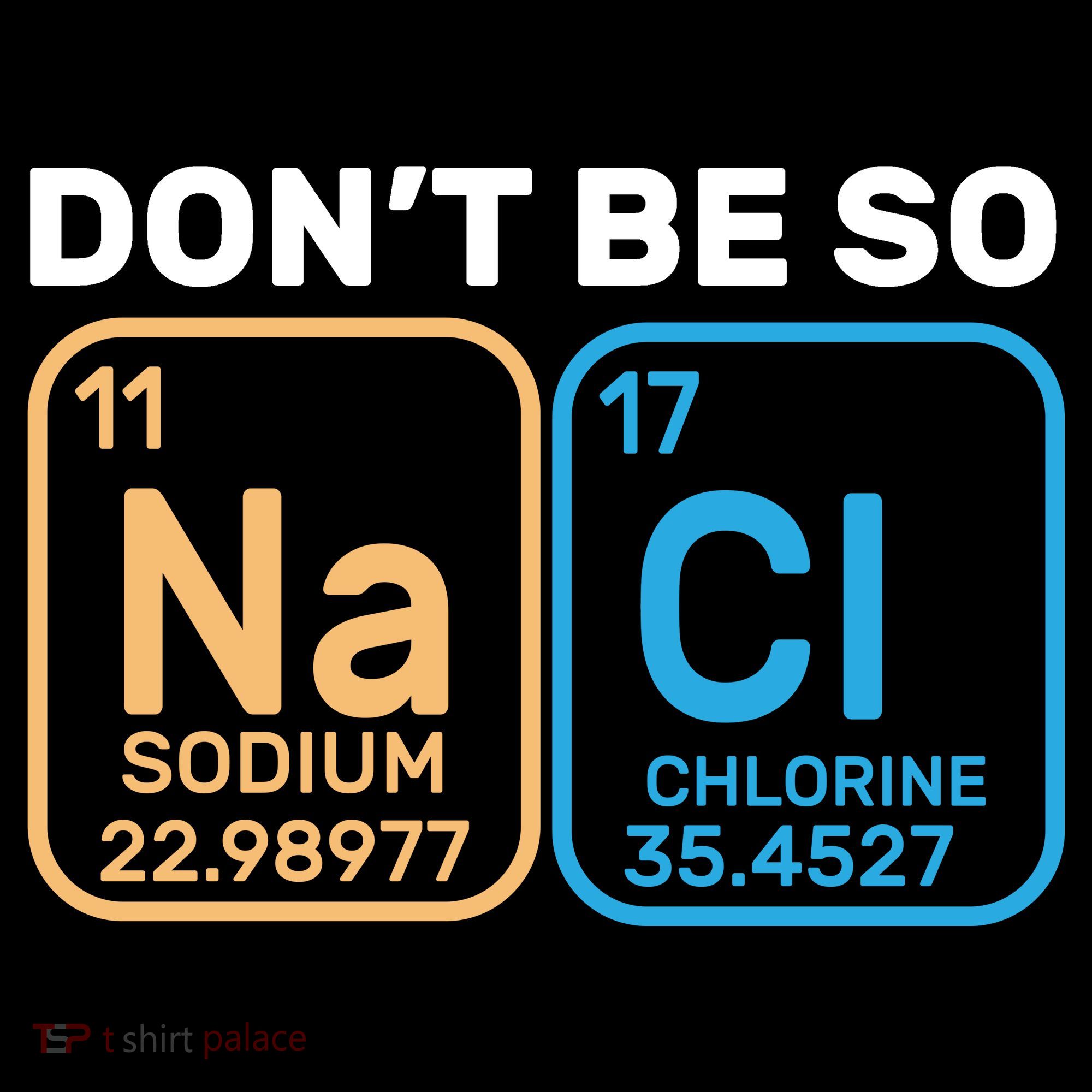 Don't Be So Salty Funny Chemistry Women's Hoodie